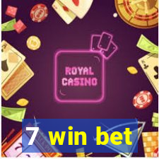 7 win bet